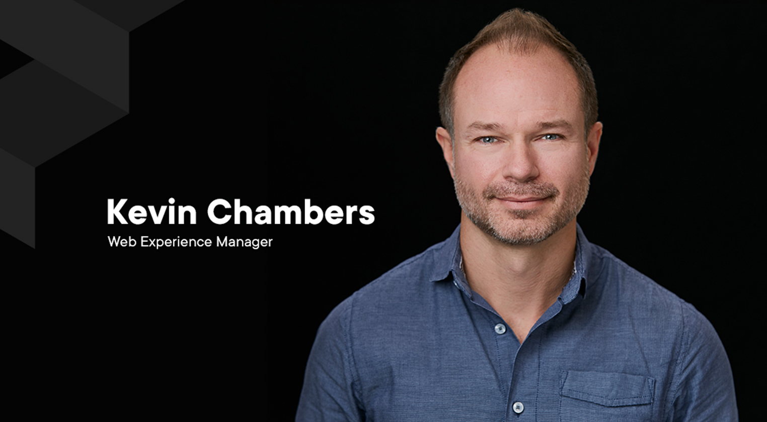 Meet Kevin Chambers